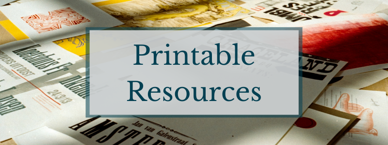 Click here to view Printable Resources